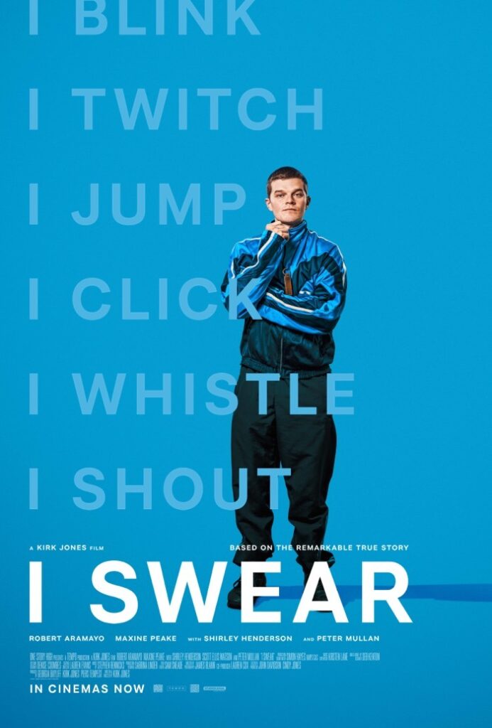 Publicity poster for I Swear